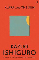Kartonierter Einband Klara and the Sun von Kazuo Ishiguro
