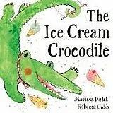 Fester Einband The Ice Cream Crocodile von Mariesa Dulak