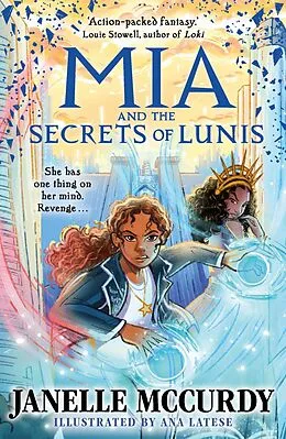 E-Book (epub) Mia and the Secrets of Lunis von Janelle McCurdy