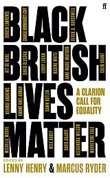 E-Book (epub) Black British Lives Matter von Lenny Henry, Marcus Ryder