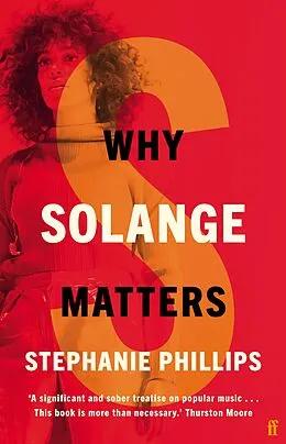 E-Book (epub) Why Solange Matters von Stephanie Phillips