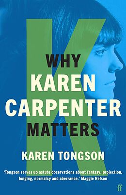 eBook (epub) Why Karen Carpenter Matters de Karen Tongson