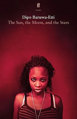 E-Book (epub) The Sun, the Moon, and the Stars von Dipo Baruwa-Etti