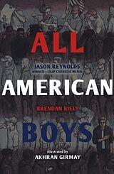 Couverture cartonnée All American Boys de Jason Reynolds, Brendan Kiely