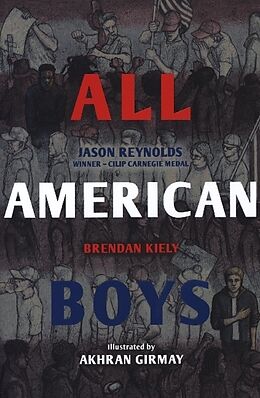 Couverture cartonnée All American Boys de Jason Reynolds, Brendan Kiely