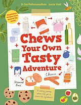 eBook (epub) Chews Your Own Tasty Adventure de Sai Pathmanathan
