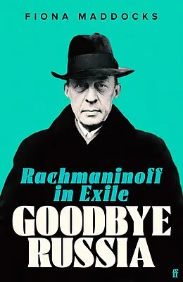 E-Book (epub) Goodbye Russia von Fiona Maddocks