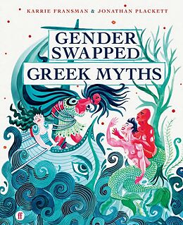 Livre Relié Gender Swapped Greek Myths de Karrie Fransman, Jonathan Plackett