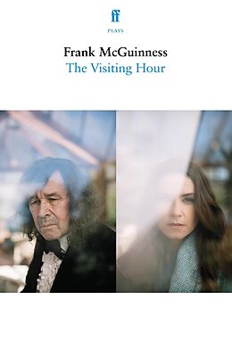 eBook (epub) The Visiting Hour de Frank Mcguinness