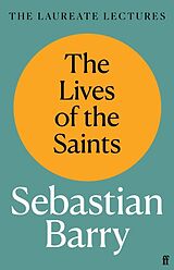 Livre Relié The Lives of the Saints de Sebastian Barry