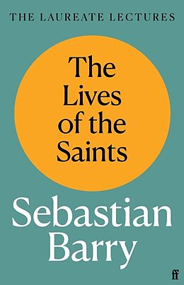 Livre Relié The Lives of the Saints de Sebastian Barry