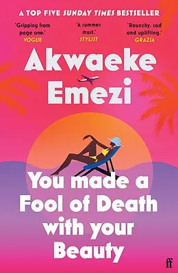 E-Book (epub) You Made a Fool of Death With Your Beauty von Akwaeke Emezi