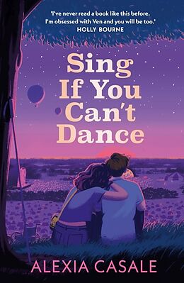 Couverture cartonnée Sing If You Can't Dance de Alexia Casale