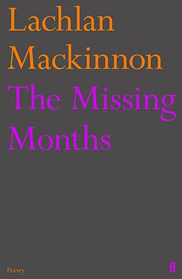 eBook (epub) The Missing Months de Lachlan Mackinnon