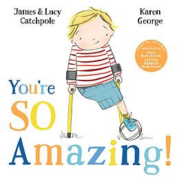 eBook (epub) You're So Amazing de James Catchpole, Lucy Catchpole