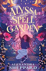 eBook (epub) Alyssa and the Spell Garden de Alexandra Sheppard