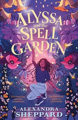 E-Book (epub) Alyssa and the Spell Garden von Alexandra Sheppard