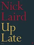 E-Book (epub) Up Late von Nick Laird