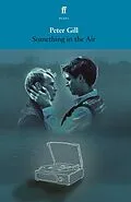 E-Book (epub) Something in the Air von Peter Gill