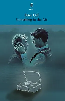 E-Book (epub) Something in the Air von Peter Gill