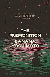 Kartonierter Einband The Premonition von Banana Yoshimoto