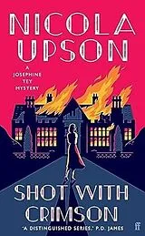 Kartonierter Einband Shot with Crimson von Nicola Upson