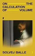 E-Book (epub) On the Calculation of Volume I von Solvej Balle