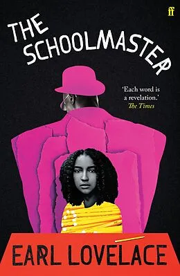 E-Book (epub) The Schoolmaster von Earl Lovelace
