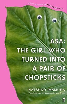 Couverture cartonnée Asa: The Girl Who Turned into a Pair of Chopsticks de Natsuko Imamura