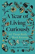 E-Book (epub) A Year of Living Curiously von Beth Coates, Elizabeth Foley