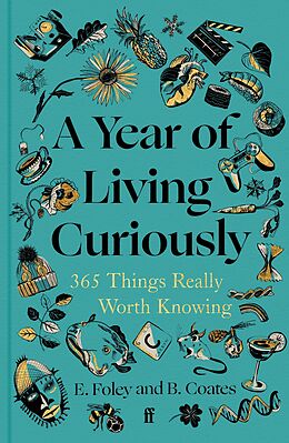 eBook (epub) A Year of Living Curiously de Beth Coates, Elizabeth Foley