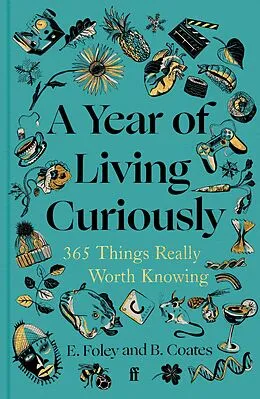 E-Book (epub) A Year of Living Curiously von Beth Coates, Elizabeth Foley