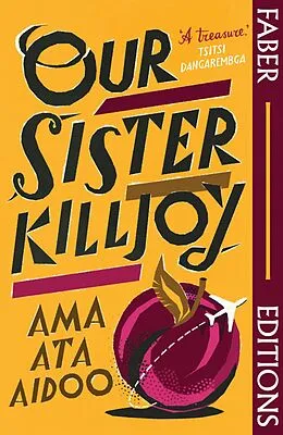 E-Book (epub) Our Sister Killjoy (Faber Editions) von Ama Ata Aidoo