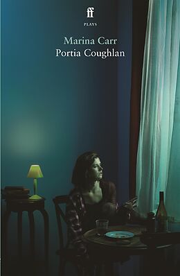 E-Book (epub) Portia Coughlan von Marina Carr