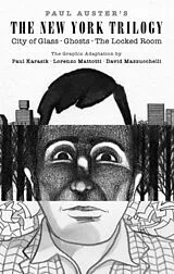 Fester Einband The New York Trilogy: The Graphic Novel von Paul Auster, Paul Karasik