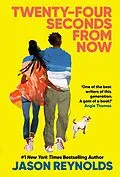 E-Book (epub) Twenty-Four Seconds From Now von Jason Reynolds