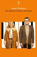 E-Book (epub) The Ballad of Hattie and James von Samuel Adamson