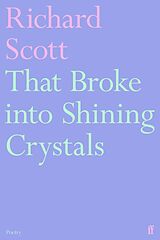 Couverture cartonnée That Broke into Shining Crystals de Richard Scott