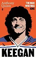 E-Book (epub) Keegan von Anthony Quinn