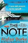 Kartonierter Einband The Note von Alafair Burke
