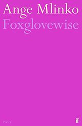 eBook (epub) Foxglovewise de Ange Mlinko