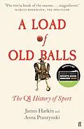 E-Book (epub) A Load of Old Balls von James Harkin, Anna Ptaszynski