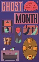 Kartonierter Einband Ghost Month von Simon Wroe