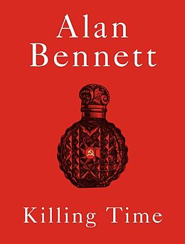 Kartonierter Einband Killing Time von Alan Bennett