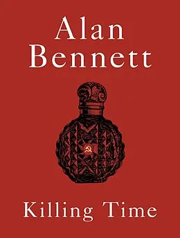 E-Book (epub) Killing Time von Alan Bennett