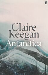 Fester Einband Antarctica von Keegan Claire