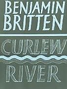 Benjamin Britten Notenblätter CURLEW RIVER OP.71 A PARABLE FOR