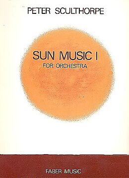 Peter Sculthorpe Notenblätter Sun Music 1 for orchestra