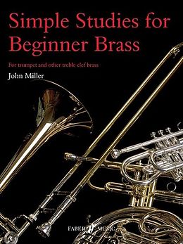 John Miller Notenblätter SIMPLE STUDIES FOR BEGINNER BRASS