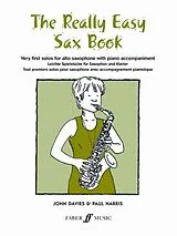 John Davies Notenblätter The really easy Sax Book Very first